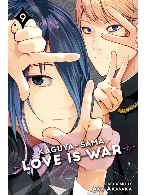 Title details for Kaguya-sama: Love Is War, Volume 9 by Aka Akasaka - Available